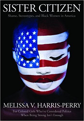 Melissa Harris-Perry's Sister Citizen